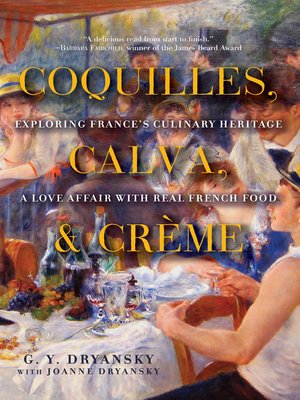 cover image of Coquilles, Calva, and Crème